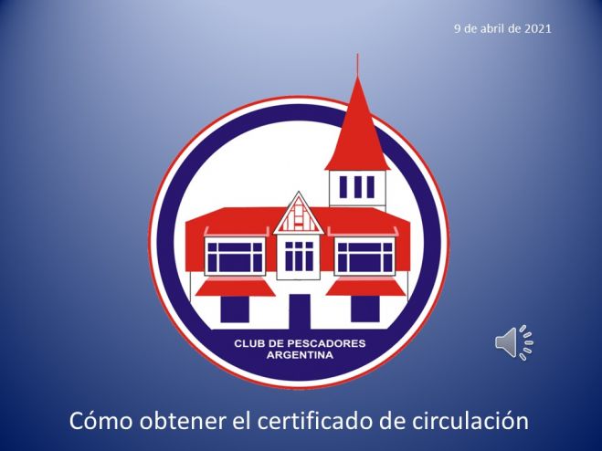 ¿ Cómo obtener el certificado de circulación para ir al Club ?