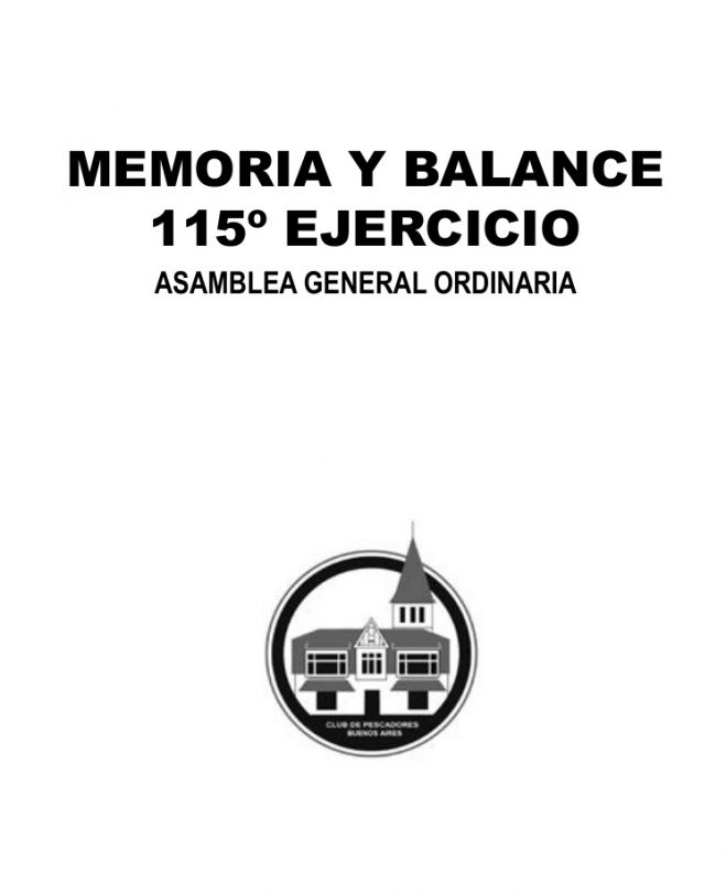 Memoria y Balance 2018 - Ejercicio 115°